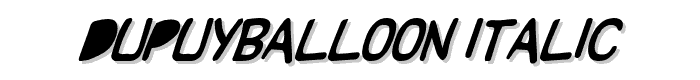 DupuyBALloon Italic font